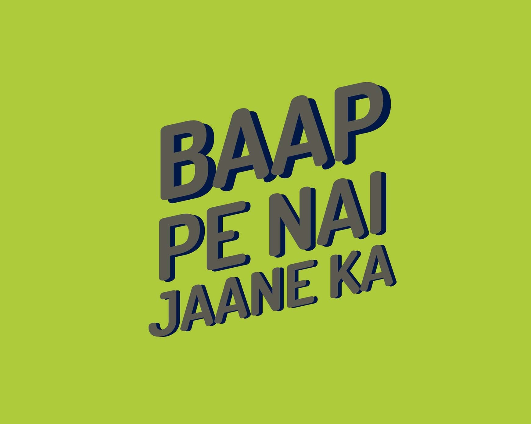 BAAP PE NAHI JAANE KA ROMPER - Green - image 1