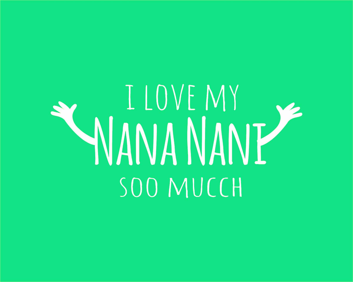 I LOVE NANA NANI TSHIRT - Green - image 1