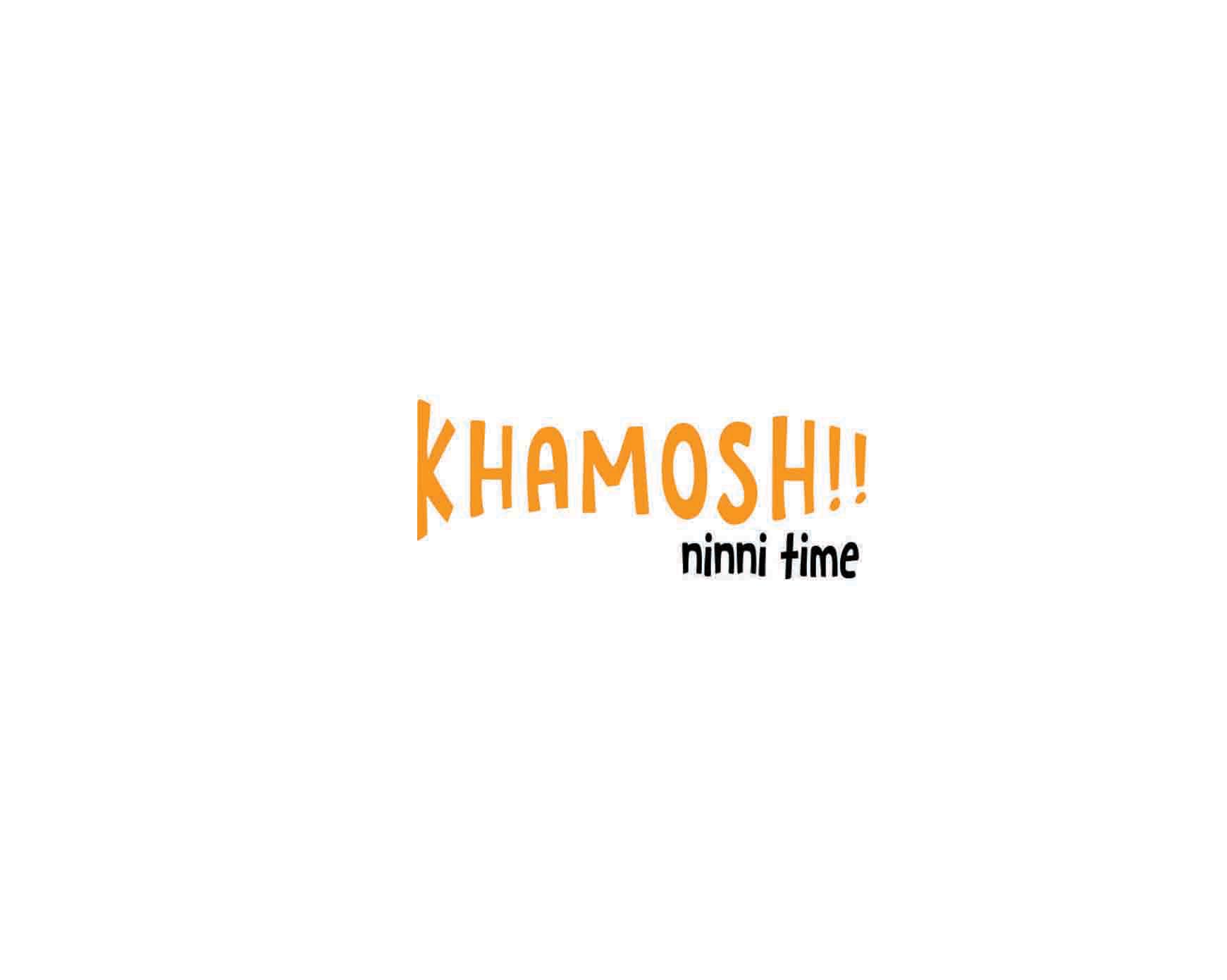 KHAMOSH