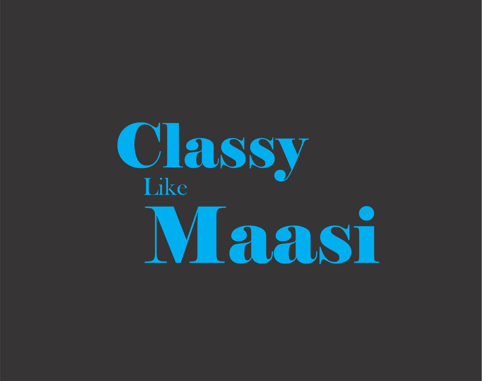 classy-like-maasi.png